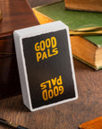 Good Pals Logo Playing Cards - Black & Gold Foiled Private Reserve